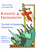 Knights & Freemasons: The Birth of Modern Freemasonry