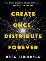 Create Once, Distribute Forever