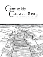 Come to Me Called the Sea