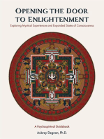 Opening the Door to Enlightenment: Exploring Mystical Experiences and Expanded States of Consciousness