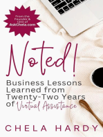 Noted!: Business Lessons Learned from Twenty-Two Years of Virtual Assistance