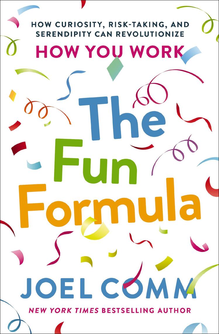 The Fun Formula by Joel Comm (Ebook) - Read free for 30 days
