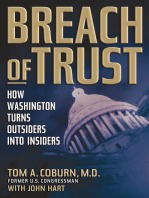 Breach of Trust: How Washington Turns Outsiders into Insiders