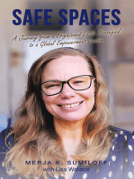 Safe Spaces: A Journey from a Frightened Little Horsegirl to a Global Empowerment Leader