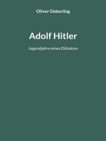 Adolf Hitler: Jugendjahre eines Diktators