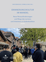 Erinnerungskultur im Wandel: Neue Herausforderungen und Wege des Lernens und Arbeitens in Gedenkstätten