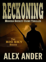 Reckoning: Clean, Sheriff CRIME THRILLERS with Adventure & Suspense — The BIG SKY Series Action Thriller Books, #3