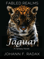 Jaguar: A Fantasy Novel: Fabled Realms, #2