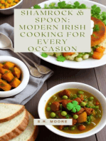 Shamrock & Spoon: Modern Irish Cooking for Every Occasion