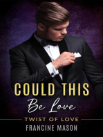 Could This Be Love: Book 2, #1