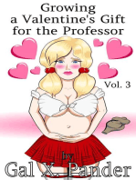 Growing a Valentine's Gift for the Professor, Vol. 3