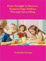 From Struggle to Success: Empowering Children Through Storytelling