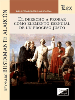 El derecho a probar como elemento esencial de un proceso justo