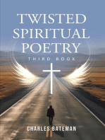 Twisted Spiritual Poetry