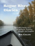 Rogue River Diaries: The Collins family story of resilience, kindness, strength, and laughter