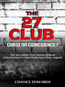The 27 Club: Curse or Coincidence?