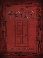 The Master's Trial