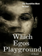 Which Egos Playground