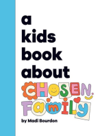 A Kids Book About Chosen Family