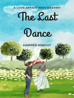 The Last Dance: A Love Affair with Destiny