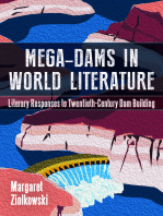 Mega-Dams in World Literature: Literary Responses to Twentieth-Century Dam Building