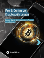 Pro & Contra von Kryptowährungen. Können digitale Währungen deine Finanzen revolutionieren?: Das Krypto & Bitcoin Buch