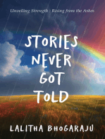 Stories never got told