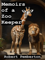 Memoirs of a Zoo Keeper: Memoirs, #2