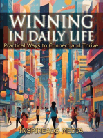 Winning in Daily Life
