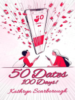 50 Dates In 100 Days