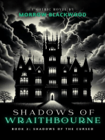 Shadows of the Cursed: Shadows of Wraithbourne, #2