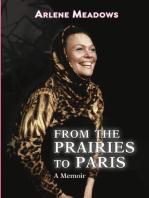 From the Prairies to Paris, A Memoir