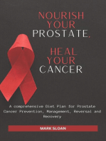 Nourish Your Prostate, Heal Your Cancer