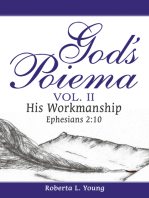 God’s Poiema Vol. II: His Workmanship  Ephesians 2:10
