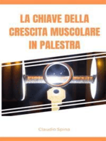 La Chiave della Crescita Muscolare in Palestra