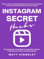 Instagram Secret Hacks: Unlock Your Potential: Master the Art of Instagram Influence and Skyrocket Your Earnings