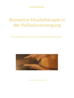 Rezeptive Musiktherapie in der Palliativversorgung: Ein ganzheitlicher Ansatz mit dem Klang der Körpertambura