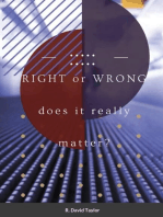Right or wrong: Does it really matter?