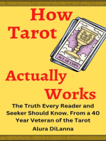 How Tarot Actually Works: The Answer From A Seasoned Reader's 40 Years Of Experience