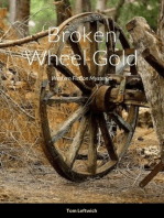 Broken Wheel Gold: Western Fiction Mysteries