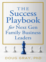 The Success Playbook for Next Gen Family Business Leaders: The Family Business Leader Series, #1