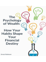 The Psychology of Wealth