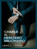 Charlie El Heredero Millonario Libro 1