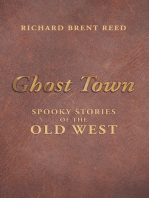 Ghost Town: Spooky Stories of the Old West