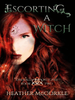 Escorting A Witch: Emerald Witches, #2