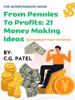 From Pennies to Profit 21 Money Making Ideas