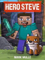 Hero Steve Book 1: The Quest for Boney Pete