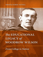 The Educational Legacy of Woodrow Wilson: From College to Nation