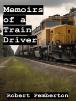 Memoirs of a Train Driver: Memoirs, #3