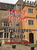 The Murky History of Beckington Castle